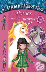 Ponies and Unicorns (My Sticker Fashion Show)