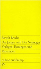 Der Jasager Und Der Neinsager (German Edition)