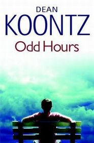 Odd Hours (Odd Thomas, Bk 4) (Large Print)