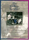 The College Learner: How to Survive and Thrive in an Academic Environment