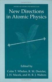 New Directions in Atomic Physics