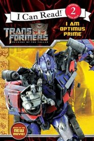 I Am Optimus Prime (Turtleback School & Library Binding Edition) (Transformers Revenge of the Fallen, I Can Read! 2 Reading With Help)