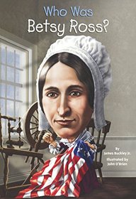 Who Was Betsy Ross? (Who Was . . .?)