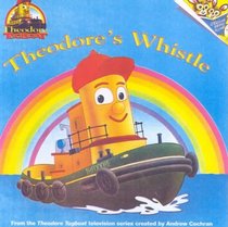 Theodore's Whistle