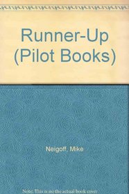 Runner-Up (Pilot Books)