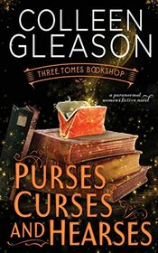 Purses, Curses & Hearses (Three Tomes Bookshop, Bk 2)