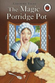 Ladybird Tales Magic Porridge Pot