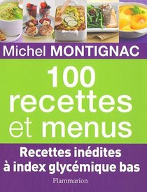100 Recettes et menus (French Edition)
