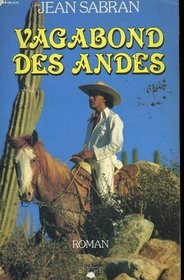 Vagabond des Andes (Roman Encre) (French Edition)