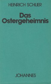 Das Ostergeheimnis (Kriterien ; 41) (German Edition)