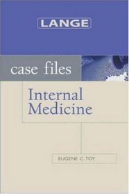 Case Files: Internal Medicine