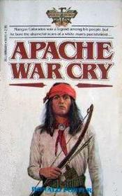 Apache War Cry (American Indian, Bk 8)