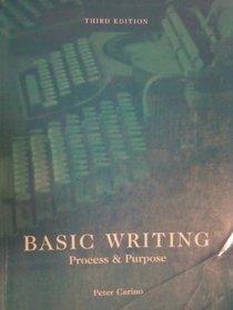 Basic Writing: Process & Purpose