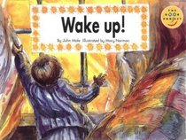 Wake Up! (Fiction 1 Early Years)  (Longman Book Project)