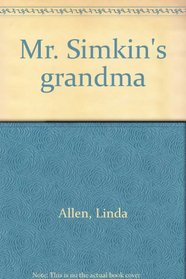 Mr. Simkin's grandma