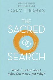 The Sacred Search: Updated & Revised