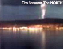 Tim Brennan: The North