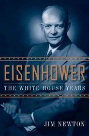 Eisenhower: The White House Years (Thorndike Press Large Print Biography Series)