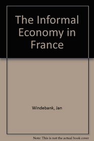 The Informal Economy in France