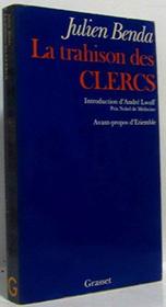 La trahison des clercs (French Edition)