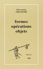 Formes, operations, objets (Mathesis) (French Edition)