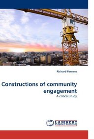 Constructions of community engagement: A critical study