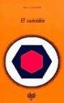 El Suicidio (Universitaria) (Spanish Edition)