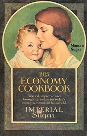 The 1915 Economy Cookbook: