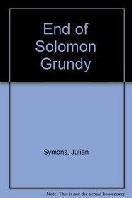 End of Solomon Grundy