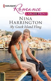 My Greek Island Fling (Harlequin Romance, No 4336) (Larger Print)