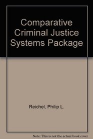 Comparative Criminal Justice Systems Package