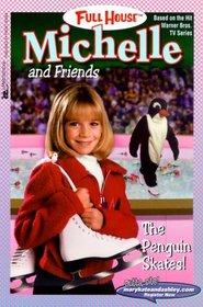The Penguin Skates! (Full House Michelle)