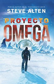 El Proyecto Omega (The Omega Project) (Spanish Edition)