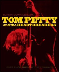 Tom Petty and the Heartbreakers: An American Odyssey