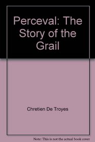 Perceval: The Story of the Grail
