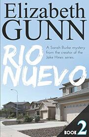 Rio Nuevo: Formerly New River Blues (A Sarah Burke Mystery)