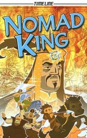 The Nomad King (Timeline Graphic Novels)