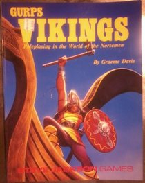 GURPS Vikings: Roleplaying in the World of the Norsemen