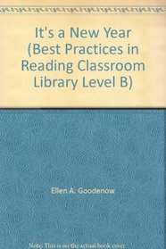 It's a New Year (Best Practices in Reading Classroom Library Level B)