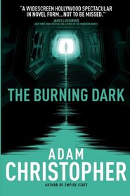 The Burning Dark (Spider Wars, Bk 1)