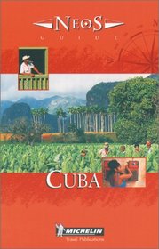 Michelin NEOS Guide Cuba, 1e (NEOS Guide)