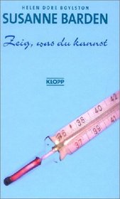 Susanne Barden, Neuausgabe, Bd.2, Zeig was du kannst