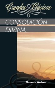 Consolaci?n divina (Spanish Edition)