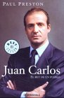 Juan Carlos: El rey de un pueblo / The King of the People (Best Seller)