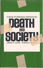 Death and Society: A Book of Readings and Sources
