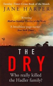 The Dry (Aaron Falk, Bk 1)