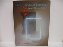 Contemporary Business Communications