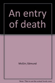 An entry of death,
