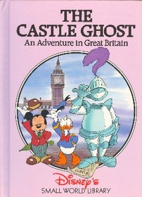 The Castle Ghost: An Adventure in Great Britain