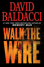 Walk the Wire (Amos Decker, Bk 6) (Large Print)